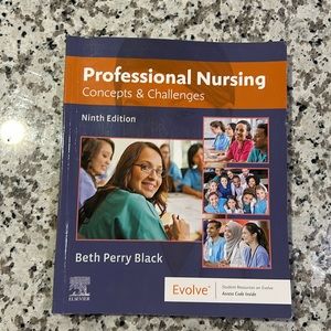 Professional Nursing: Concepts & Challenges 9th Edition